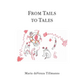 From Tails to Tales: Discovering philosophical treasures in picture books - Paperback