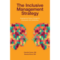 The Inclusive Management Strategy: Engineering Culture Change for Employees with Disabilities - Paperback