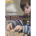 Play, Learning and the Early Childhood Curriculum - Paperback