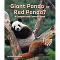Giant Panda or Red Panda? a Compare and Contrast Book - Paperback
