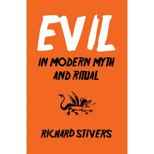 Evil in Modern Myth and Ritual - Paperback