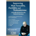 Improving Male Sexuality, Fertility and Testosterone - Paperback
