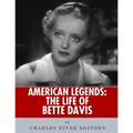American Legends: The Life of Bette Davis - Paperback