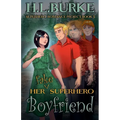 Her Fake Superhero Boyfriend - Paperback