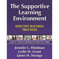 The Supportive Learning Environment: Effective Teaching Practices - Paperback