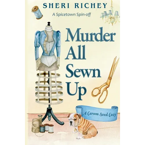 Murder All Sewn Up: A Spicetown Spin-off - Paperback