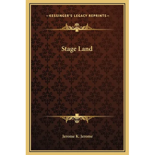 Stage Land - Hardcover