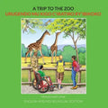 A Trip to the Zoo: English-Kirundi Bilingual Edition - Paperback