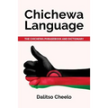 Chichewa Language: The Chichewa Phrasebook and Dictionary - Paperback