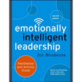 Emotionally Intelligent Leadership for Students: Facilitation and Activity Guide - Paperback