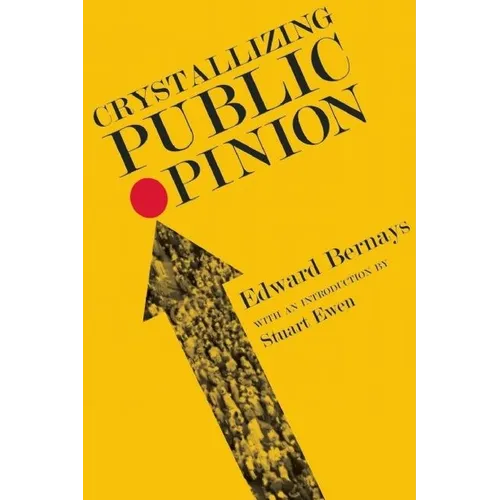 Crystallizing Public Opinion - Paperback