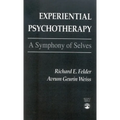 Experiential Psychotherapy: A Symphony of Selves - Paperback