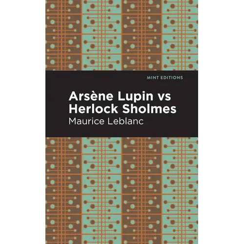 Arsene Lupin Vs Herlock Sholmes - Hardcover