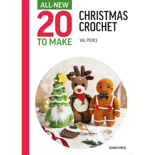 All-New Twenty to Make: Christmas Crochet - Hardcover