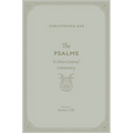 The Psalms: A Christ-Centered Commentary (Volume 2, Psalms 1-50) Volume 1 - Hardcover