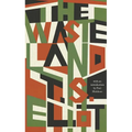 The Waste Land - Hardcover