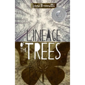 Lineage of the Trees - Paperback