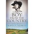 Boy from the Country: An Educator's Memoir - Paperback