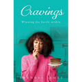 Cravings: Winning the battle within - Paperback