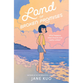 Land of Broken Promises - Hardcover