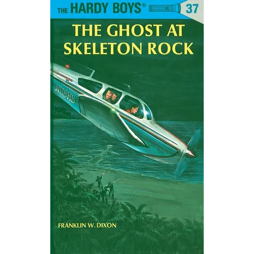 The Ghost at Skeleton Rock - Hardcover