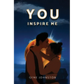 You Inspire Me - Paperback