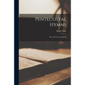 Pentecostal Hymns: One and Two Combined - Paperback