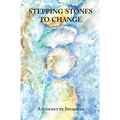 Stepping Stones to Change - Paperback