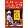 The Queen of the Big Time - Paperback