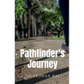 Pathfinder's Journey - Paperback