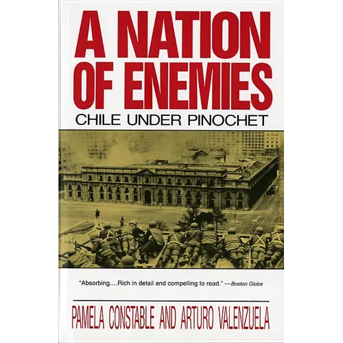Nation of Enemies: Chile Under Pinochet (Revised) - Paperback