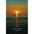 The Echo of Us: A Love Tethered Through the Seasons of Life and Beyond - Paperback