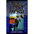The Last Magi: A Tale of the Nativity - Paperback