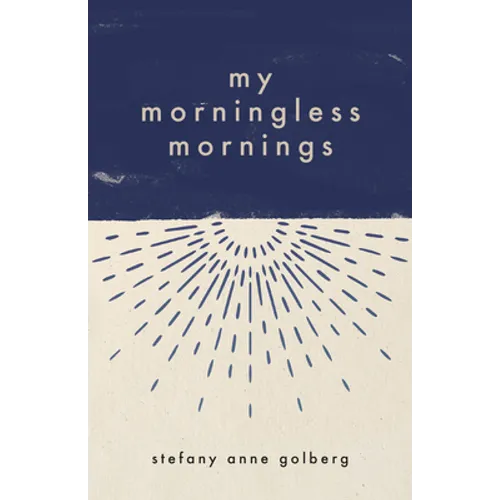 My Morningless Mornings - Paperback