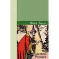 The Mysterious Stranger - Paperback