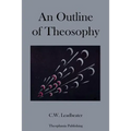An Outline of Theosophy - Paperback