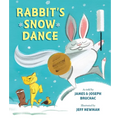 Rabbit's Snow Dance: A Traditional Iroquois Story - Hardcover