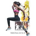 Pioneer F.H.I.T: Functional High Intensity Training - Paperback