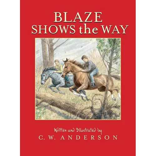 Blaze Shows the Way - Paperback