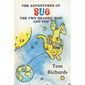 The Adventures of Sue the Two Headed 'Roo and You - Paperback