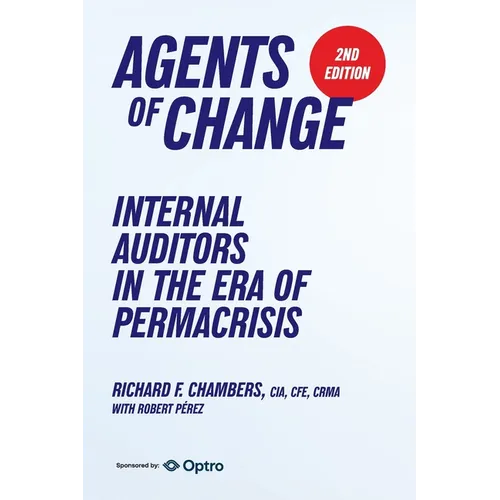 Agents of Change: Internal Auditors in the Era of Permacrisis - Paperback
