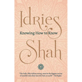 Knowing How to Know - Paperback