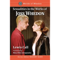 Sexualities in the Works of Joss Whedon - Paperback