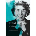 Enid Blyton: A Literary Life - Paperback