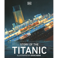 Story of the Titanic - Hardcover