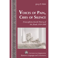 Voices of Pain, Cries of Silence: Francophone Jewish Poetry of the Shoah, 1939-2008 - Hardcover