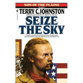 Seize the Sky - Mass Market Paperbound