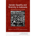 Gender Equality and Diversity in Indonesia: Identifying Progress and Challenges - Paperback