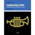 Combination Drills: Developed Scales in Odd Meters, Volume 1. For Trumpet. - Paperback