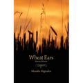 Wheat Ears: Selected Poems - Paperback